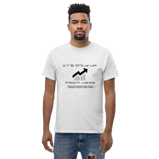 It's Only Up From Here Gray T-Shirt